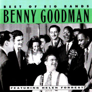Benny Goodman - Best Of The Big Bands